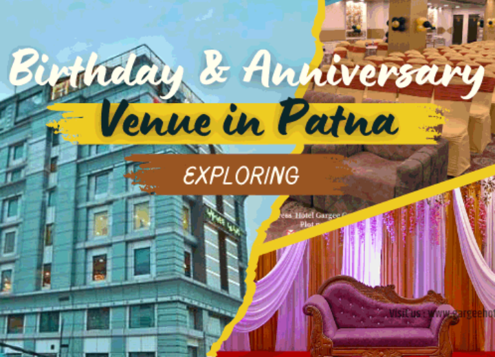 Revealed! Birthday and Anniversary Venue in Patna :Celebrate Love & Milestones | Best & Top Birthday and Anniversary Venue In Patna 24.