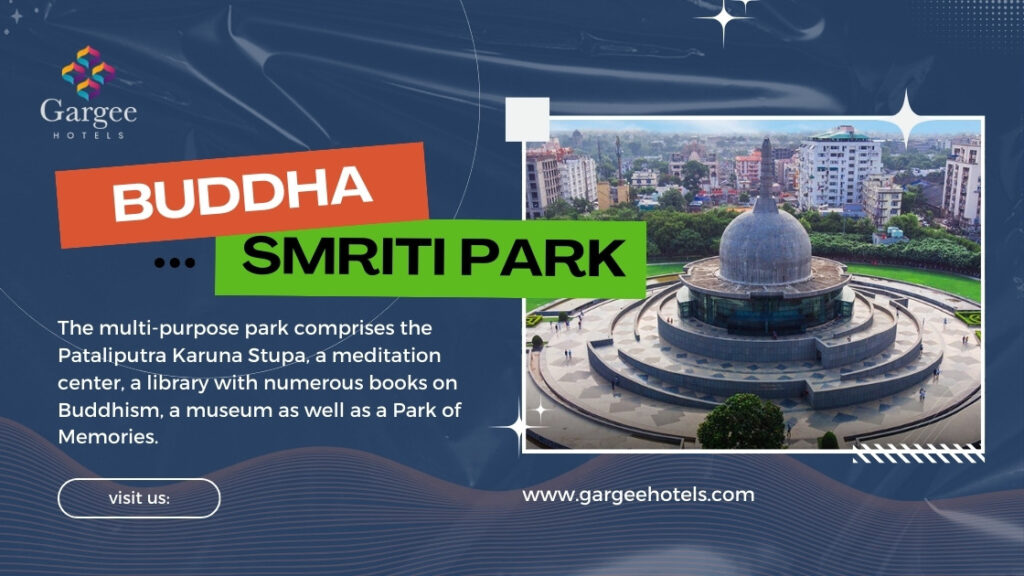 Buddha Smriti Park Patna Near Hotel Gargee Grand
