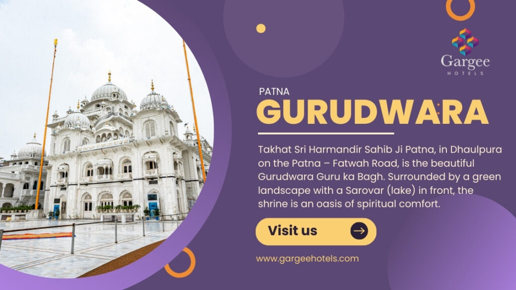 Gurudwara Patna Near Hotel Gargee Grand