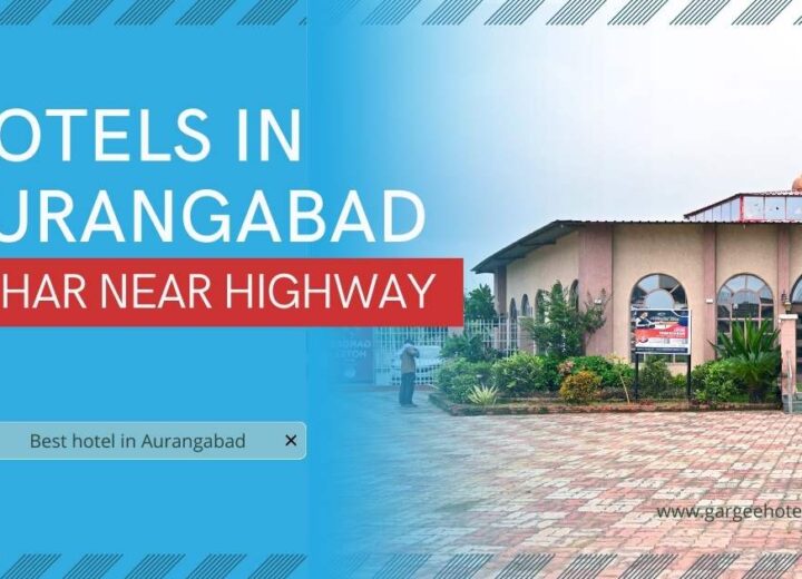 Discover the Luxurious Gargee Hotels in Aurangabad, Bihar – Your Ideal Stay Near the Highway