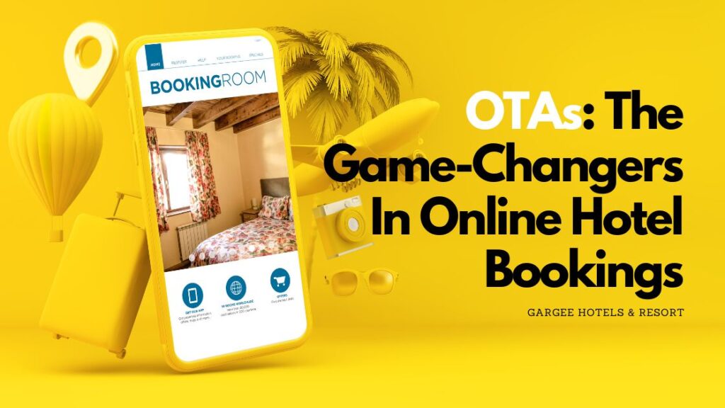 OTA Game Changer In Oline Hotel Booking