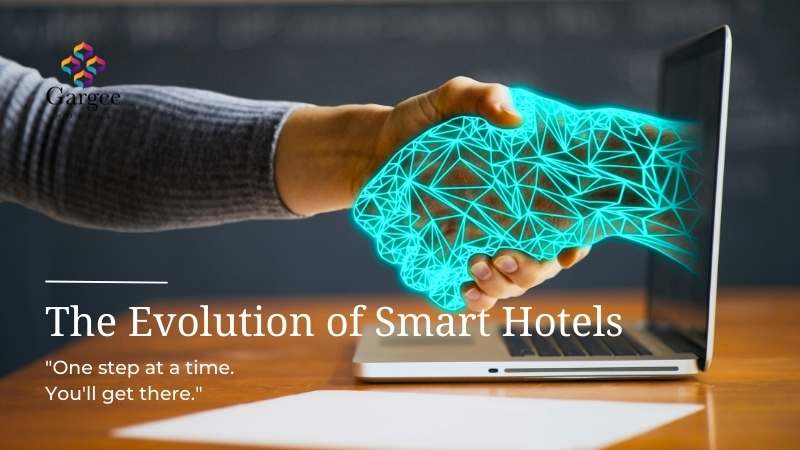 The Evolution of Smart Hotels